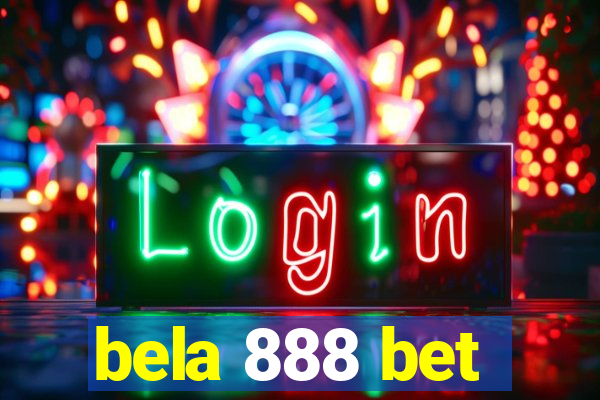 bela 888 bet